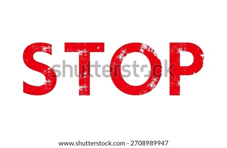 Stop ink rubber stamp grunge effect. Emblem in retro style.