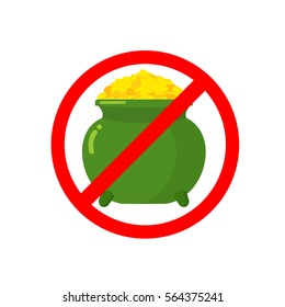 Stop leprechaun gold treasure. Pot of golden coins on red ring. Road sign Ban for holiday in Ireland. St.Patricks Day