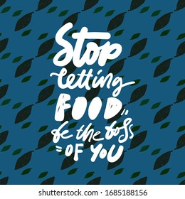 Hör auf, Dood zum Chef von dir zu machen! Iss gesund. Handschrift für Ihr Design. 