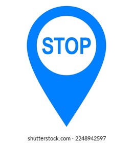 Stop and location pin on white