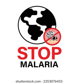 Stop Malaria sign. vector illustration.