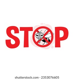 Stop Malaria sign. vector illustration.