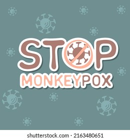 Stoppen Sie den Monkeypox-Aufkleber. Monkeypox-Virus-Banner zur Sensibilisierung und Warnung vor Krankheitsausbreitung, Symptomen oder Vorsichtsmaßnahmen. Vektorgrafik