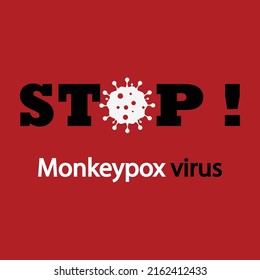 stop monkeypox virus pandemic illustration in red background