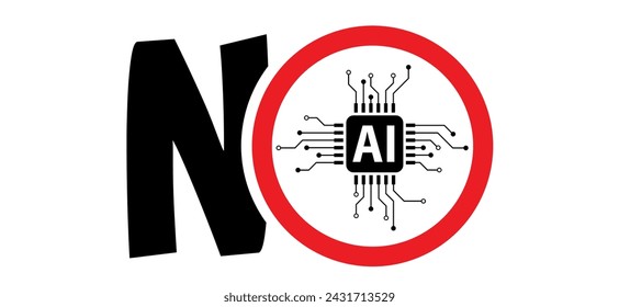 Stop, no AI text, image generator. Forbidden, artificial intelligence ai. Technology, artificial intelligence, computers and systems that are intelligent. Prohibit Ai generated. Do not AI tools.