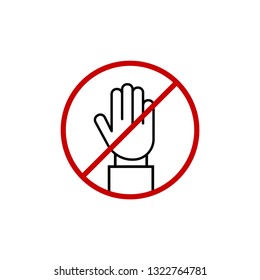 STOP! No entry! Red stop hand sign for prohibited activities. Stop hand Vector illustration, stop hand red badge, 