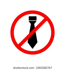 Stop no tie. Cartoon vector necktie prohibition. Red circle, No business style of dress ban sign on white background..eps