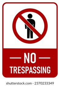 Stop No Trespassing Keep Out Do Not Enter Warning Sign Icon. Vector Image.