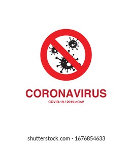 STOP Novel Corona virus (2019-nCoV). Virus Covid-19