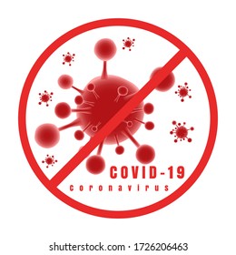 Stop Novel Coronavirus outbreak covid-19. Coronavirus COVID-19 icon. Coronavirus warning sign. Protect coronavirus COVID-19 icon Lock down sign Stay at home. biohazard symbol. 