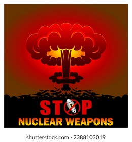 STOP Nuclear Weapons. atom bomb vector illustration
