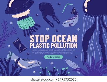 Stop Ocean Plastic Pollution design concept for web page, landing, banner template. World Oceans Day ecological vector illustration with sea underwater fishes, coral reefs, floating trash, garbage