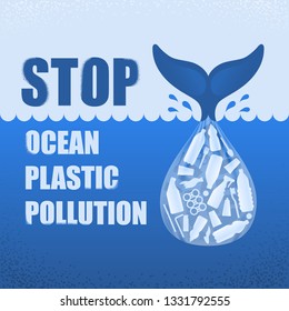 Stop ocean plastic pollution. Ecological poster with text. Tail of whale and bag with plastic bottle and garbage on blue background. Plastic problem