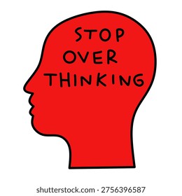 Stop Overthinking Concept Human Head Silhouette Illustration