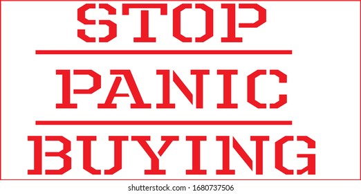 Stop panic buying typography with white background.