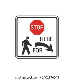 Stop For Pedestrian Sign Isolated On White Background. Traffic Symbol Modern Simple Vector Icon