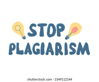 Stop plagiarism hand drawn text isolated on white background. Intellectual property lettering. Vector illustration.