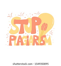 Stop plagiarism hand drawn text isolated on white background. Intellectual property lettering. Vector illustration.