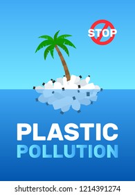 stop plastic ocean pollution poster. island of bottles with palm 