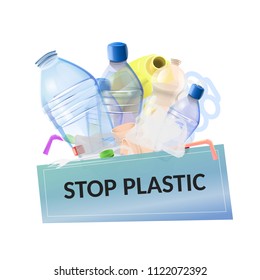 Stop plastic pollution: plastic garbage with poster with text "Stop plastic". Vector image