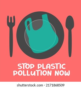 Stop plastic pollution now graphic poster design suitable for social media post, banner, card etc