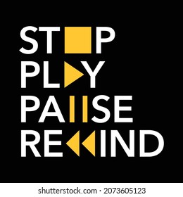 STOP, PLAY, PAUSE, REWIND. Multimedia words typography concept. Words with multimedia icons symbols isolated on black background. Editable vector EPS 10.