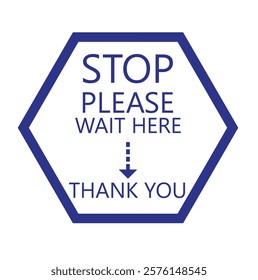  Stop Please wait here thank you vector icon