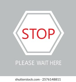  Stop Please wait here thank you vector icon