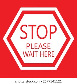  Stop Please wait here thank you vector icon