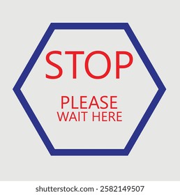  Stop Please wait here thank you vector icon