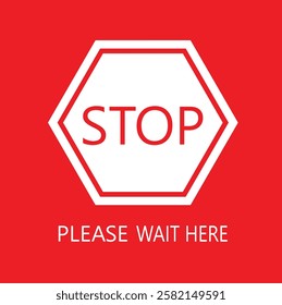  Stop Please wait here thank you vector icon