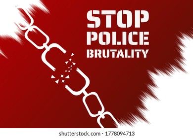 Stop police brutality concept. Template for background, banner, poster with text inscription. Vector EPS10 illustration