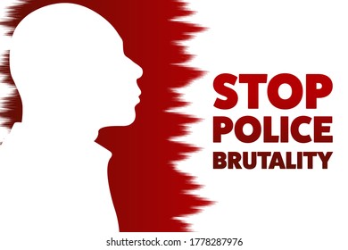 Stop police brutality concept. Template for background, banner, poster with text inscription. Vector EPS10 illustration