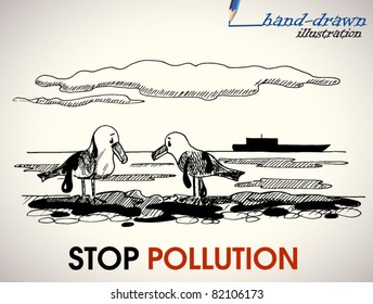 Stop Pollution - Environmental Poster With A Hand-drawn Seagulls And Oil Spill