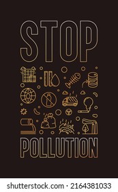 Stop Pollution thin line golden vertical Frame - vector Environment Contamination colored illustration with dark background 