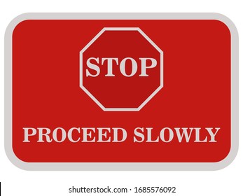 Stop Proceed Slowly Sign Vector