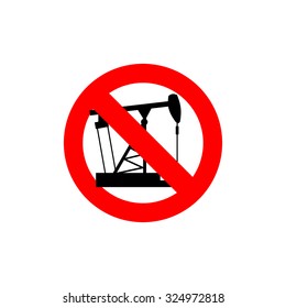 Stop pump oil. It is forbidden to sway petrol. Frozen petroleum . Red taboo sign.
