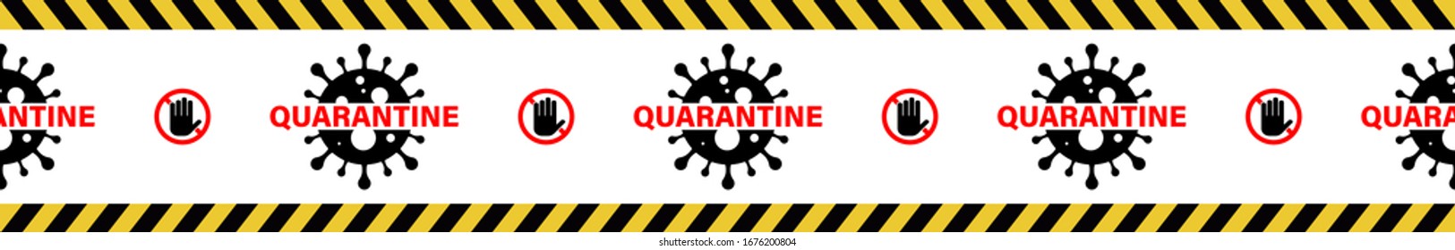 Stop quarantine banner or ribbon. Warning coronavirus sign on white banner. Vector