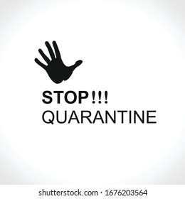 STOP!!! Quarantine. Vector information banner.