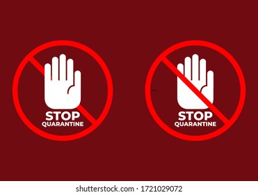Stop quarantine warning sign read and white QUARANTINE ZONE