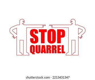 Stop quarrel. Angry people. Evil people fight