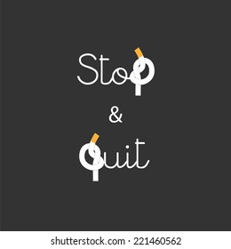 Stop and Quit Smoking concept Lettering