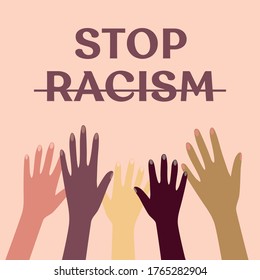 Stop racism. All colors are beautiful. Black lives matter. Vector illustration against discrimination. Hands of different colors