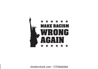 Stop racism. Black lives matter. African American arm gesture. Anti discrimination, help fighting racism poster, Politics tolerance acceptance Make Racism Wrong again in vector