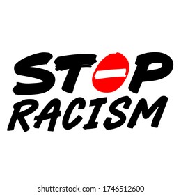 Stop racism. Hand lettering. Vector illustration