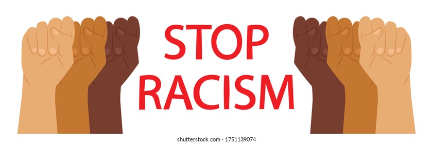 Stop racism, hands of people of different nationalities squeeze into fists, against racism and discrimination 