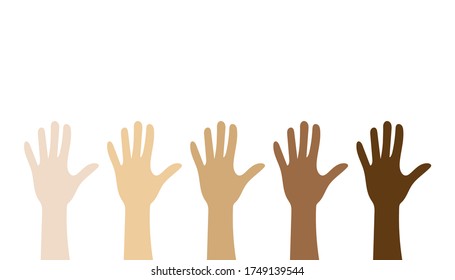 Stop racism. Human hands up in different skins colors. Black lives matter. Vector illustration.