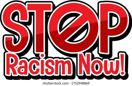 Stop racism now font banner illustration