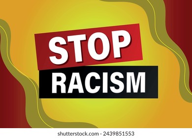 stop racism poster banner graphic design icon logo sign symbol social media website coupon

