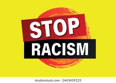 stop racism poster banner graphic design icon logo sign symbol social media website coupon

